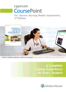 Lippincott Coursepoint for Jensen's Nursing Health Assessment: A Best Practice Approach