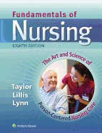 Lippincott Coursepoint+ for Taylor: Fundamentals of Nursing: The Art and Science of Nursing Care
