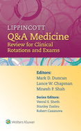 Lippincott Q&A Medicine: Review for Clinical Rotations and Exams