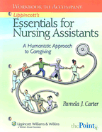 Lippincott's Essentials for Nursing Assistants: Workbook