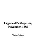 Lippincott's Magazine, November, 1885