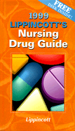 Lippincott's Nursing Drug Guide, 1999