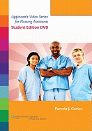 Lippincott's Video Series for Nursing Assistants: Student Dvd - Carter, Pamela J