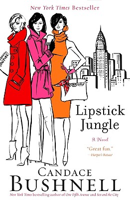 Lipstick Jungle - Bushnell, Candace