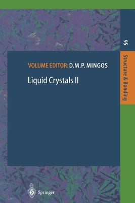 Liquid Crystals II - Mingos, D M P (Editor), and Bruce, D W (Contributions by), and Davidson, P (Contributions by)