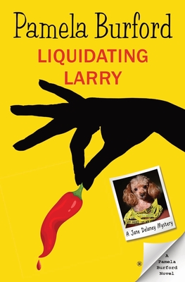 Liquidating Larry - Burford, Pamela