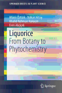 Liquorice: From Botany to Phytochemistry