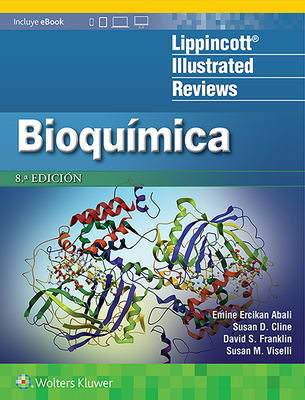 Lir. Bioqumica - Abali, Emine E, and Cline, Susan D, and Franklin, David S