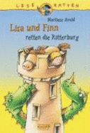 Lisa Und Finn Retten Die Ritterburg. Leseratten