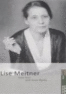 Lise Meitner - Hardy, Anne; Sexl, Lore