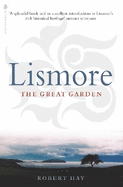 Lismore: The Great Garden