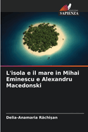 L'isola e il mare in Mihai Eminescu e Alexandru Macedonski