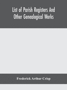 List of parish registers and other genealogical works