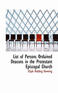 List of Persons Ordained Deacons in the Protestant Episcopal Church