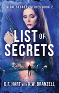 List of Secrets: Vital Secrets, Book Two
