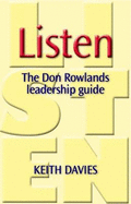 Listen: The Don Rowlands Leadership Guide