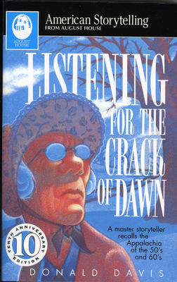 Listening for the Crack of Dawn - Davis, Donald