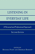 Listening in Everyday Life: A Personal and Professional Approach