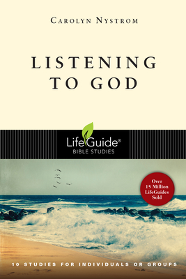 Listening to God - Nystrom, Carolyn, Ms.