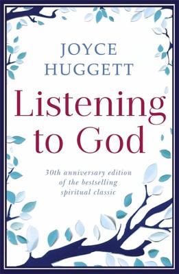 Listening To God - Huggett, Joyce