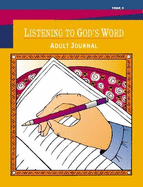 Listening to God's Word: Adult's Journal, Year C