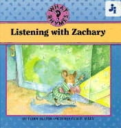 Listening with Zachary