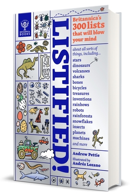 Listified!: Britannica's 300 Lists That Will Blow Your Mind - Pettie, Andrew, and Britannica Group