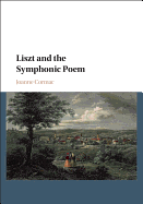 Liszt and the Symphonic Poem