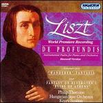 Liszt: De Profundis; "Wanderer" Fantasia; Fantasy on Beethoven's "Ruins of Athens"