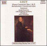 Liszt: Piano Concertos Nos. 1 & 2; Totentanz - Joseph Banowetz (piano); Czecho-Slovak Radio Symphony Orchestra; Oliver von Dohnanyi (conductor)