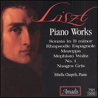 Liszt: Piano Works - Ethella Chuprik (piano)