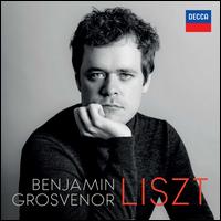 Liszt - Benjamin Grosvenor (piano)