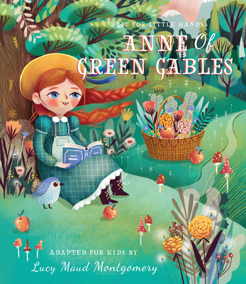 Lit for Little Hands: Anne of Green Gables: Volume 5 - Jorden, Brooke (Adapted by)