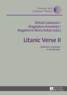 Litanic Verse II: Britannia, Germania Et Scandinavia