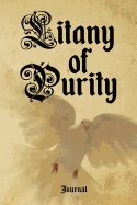 Litany of Purity Journal