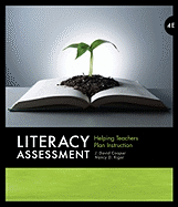 Literacy Assessment: Helping Teachers Plan Instruction