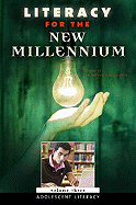 Literacy for the New Millennium: Volume 3, Adolescent Literacy - Guzzetti, Barbara J (Editor)