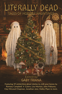 Literally Dead: Tales of Holiday Hauntings