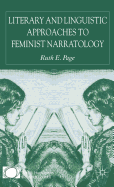 Literary and Linguistic Approaches to Feminist Narratology