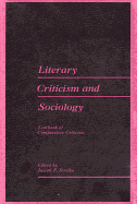 Literary Criticism and Sociology: Yearbook of Comparative Criticism Vol. 5