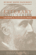 Literary Industries: Chasing a Vanishing West