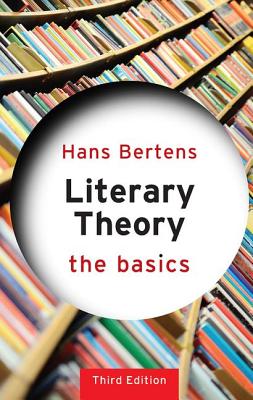 Literary Theory: The Basics - Bertens, Hans