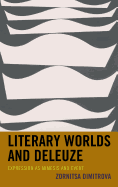 Literary Worlds and Deleuze: Expression as Mimesis and Event