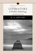 Literature: A Pocket Anthology (Penguin Academics Series) - Gwynn, R S