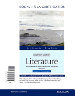 Literature: An Introduction to Fiction, Poetry, Drama, and Writing, Compact Edition