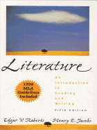 Literature: An Introduction to Reading and Writing, (1998 MLA Updated Edition)