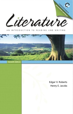 Literature: An Introduction to Reading and Writing - Roberts, Edgar V, and Jacobs, Henry E