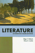 Literature: An Introduction to Reading and Writing