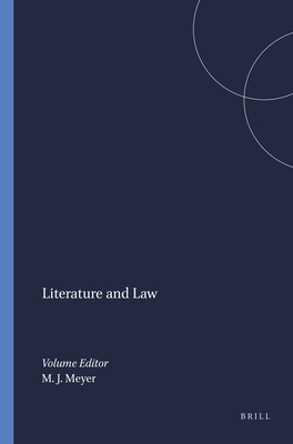 Literature and Law - Meyer, Michael J. (Volume editor)