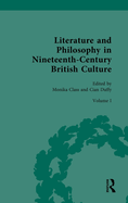 Literature and Philosophy in Nineteenth Century British Culture: Volume I: Literature and Philosophy of the Romantic Period